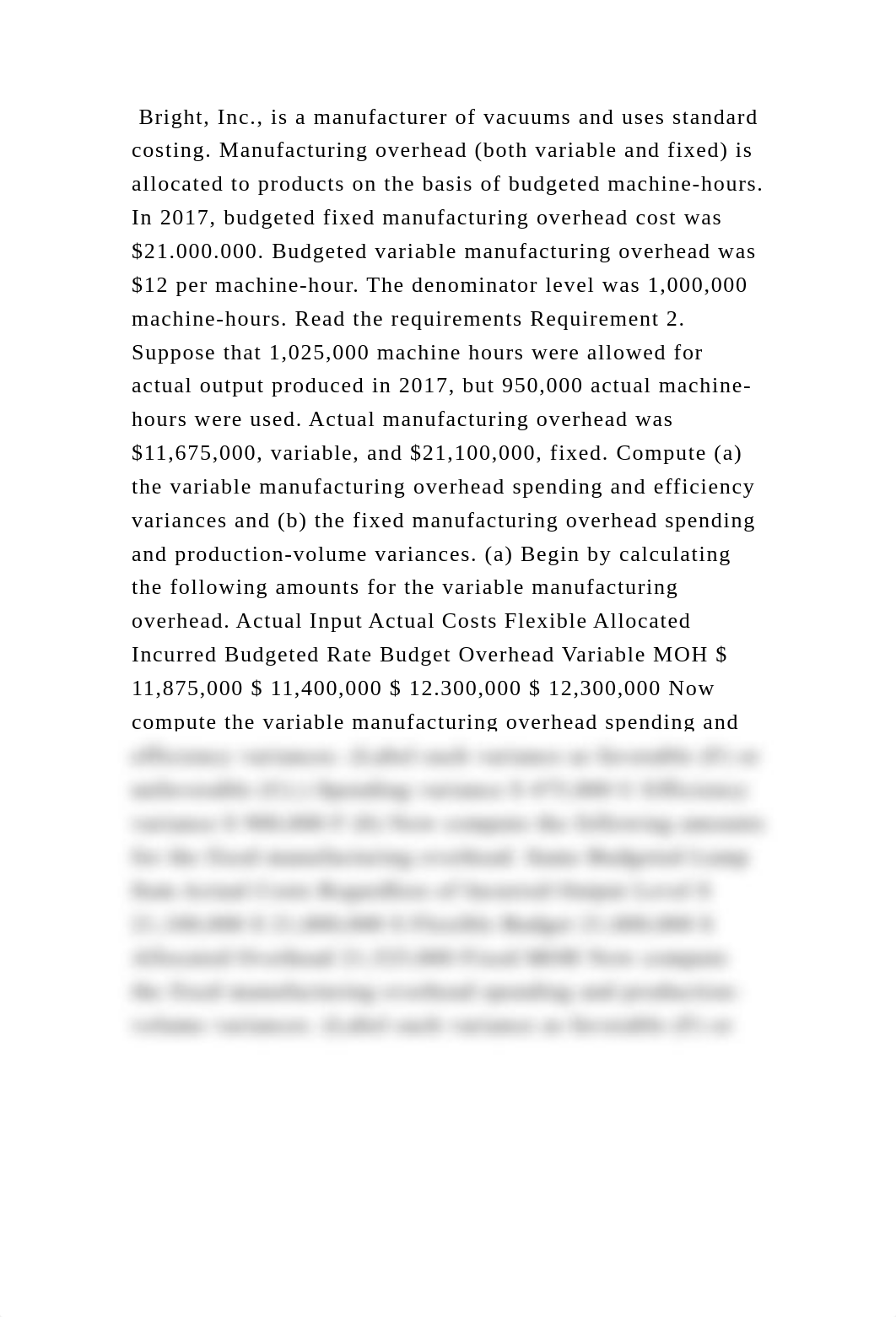 Bright, Inc., is a manufacturer of vacuums and uses standard costing..docx_d00ati3483h_page2
