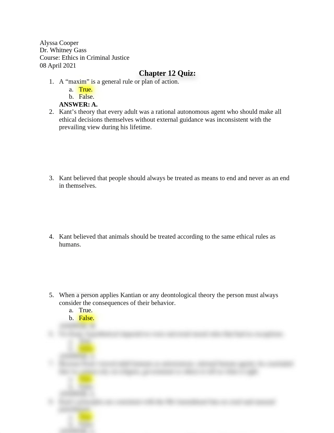 Chapter 12 Quiz - Ethics in Criminal Justice Dr. Gass.docx_d00r7alnt8m_page1