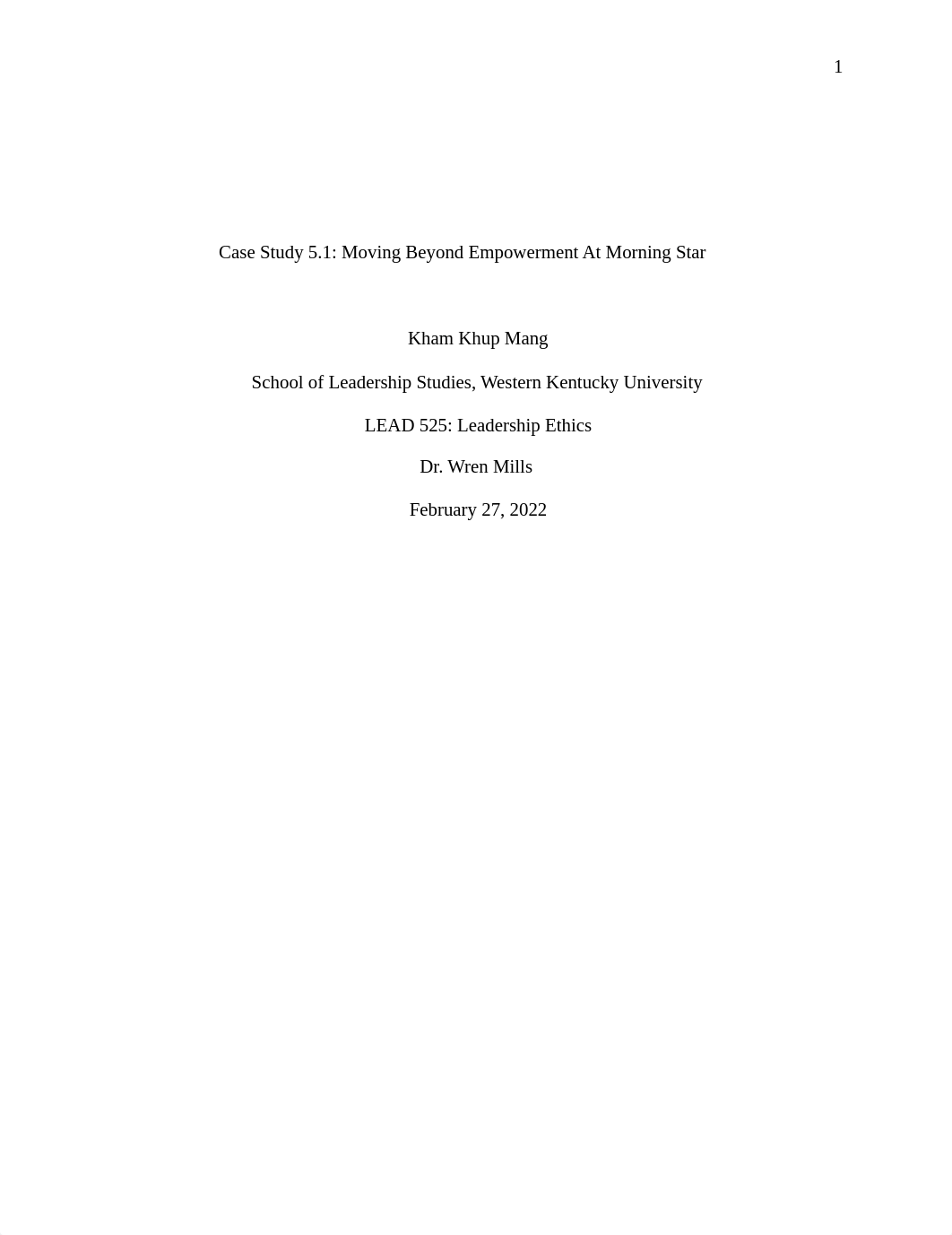 Lead 525 Case Study 5.1 Moving Beyond Empowerment At Morning Star.pdf_d00t6phrl0z_page1