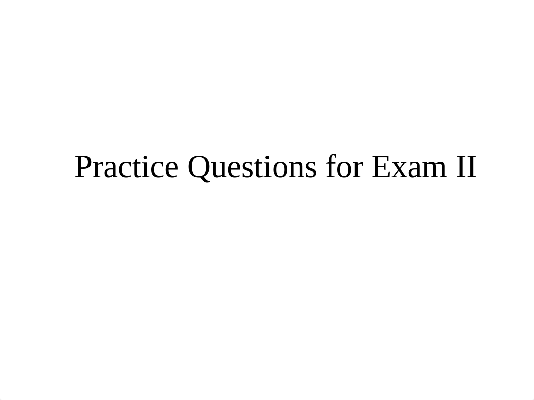 Exam 2 Mock B copy.pptx_d00w7yv9wuq_page1