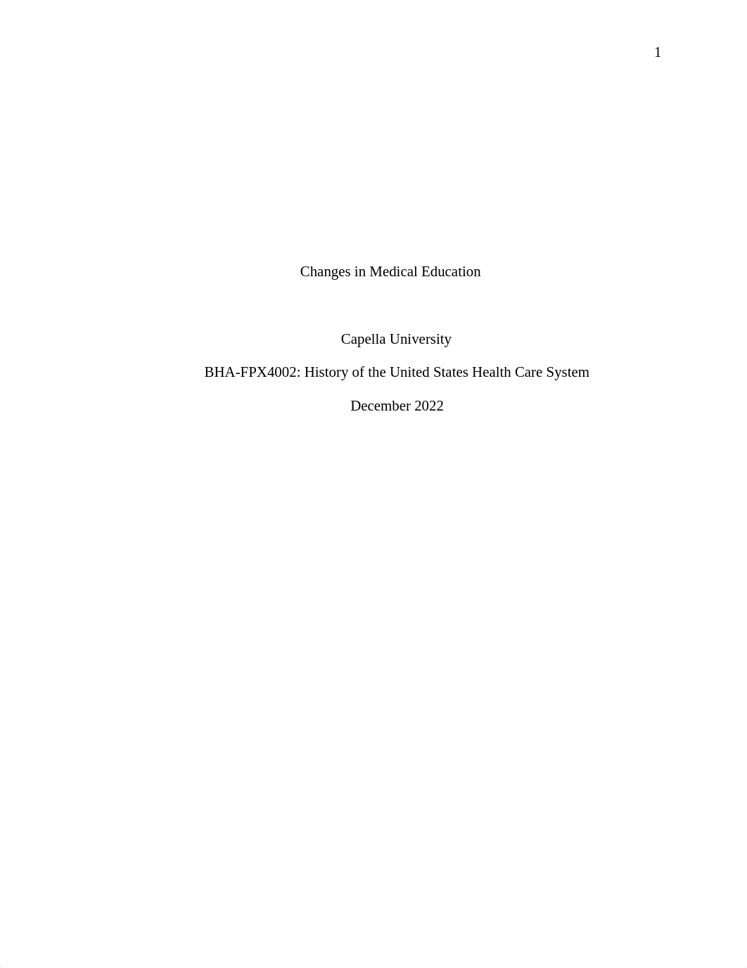 BHA-FPX4002 Assessment 2 Changes in Medical Education.docx_d01jde4xojy_page1