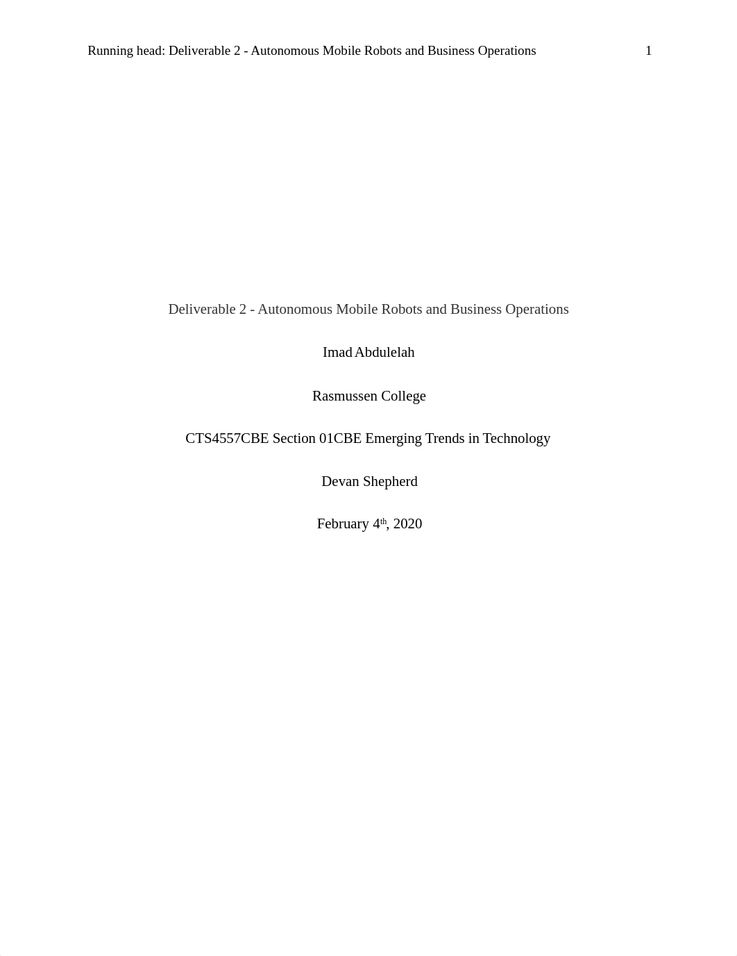 Deliverable 2 - Autonomous Mobile Robots and Business Operations_2-4-2020.docx_d01lvuxuz6v_page1