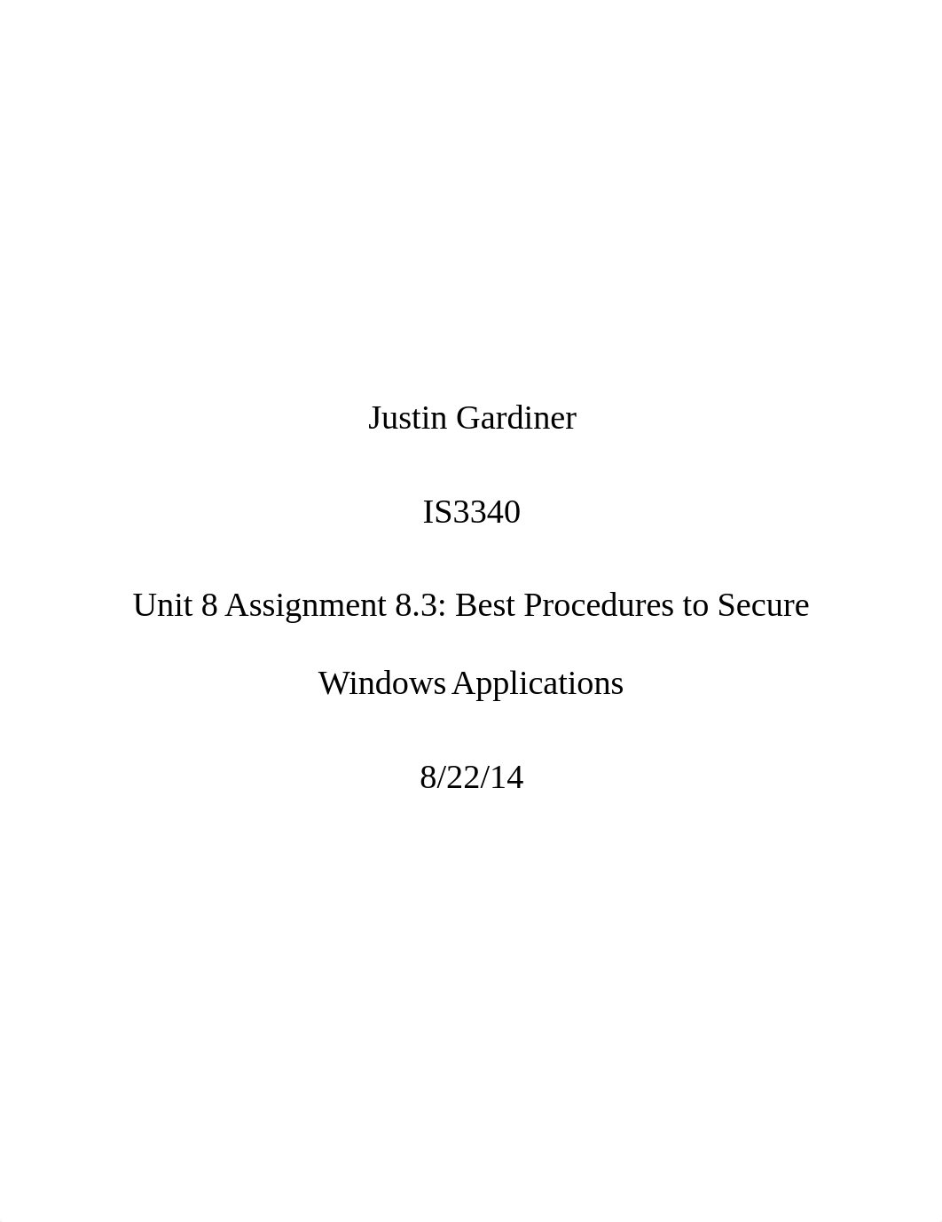 Unit 8 Assignment 8.3 Best Procedures to Secure Windows Applications_d01pms2j2ez_page1