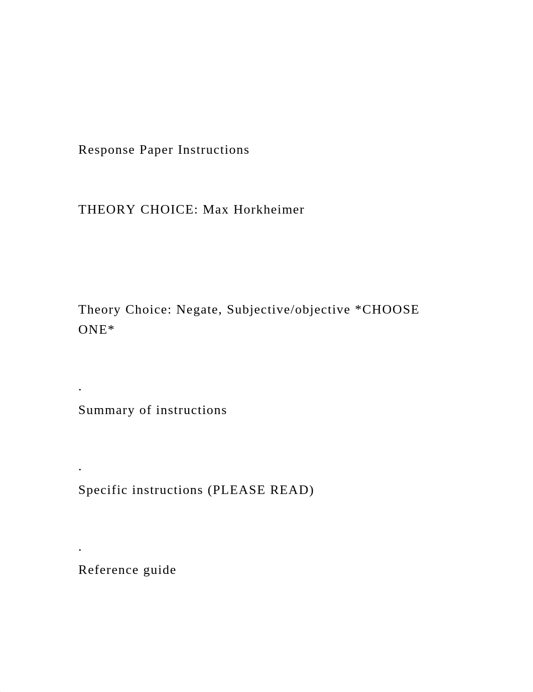 Response Paper InstructionsTHEORY CHOICE Max Horkheimer.docx_d01qq5w8avp_page2