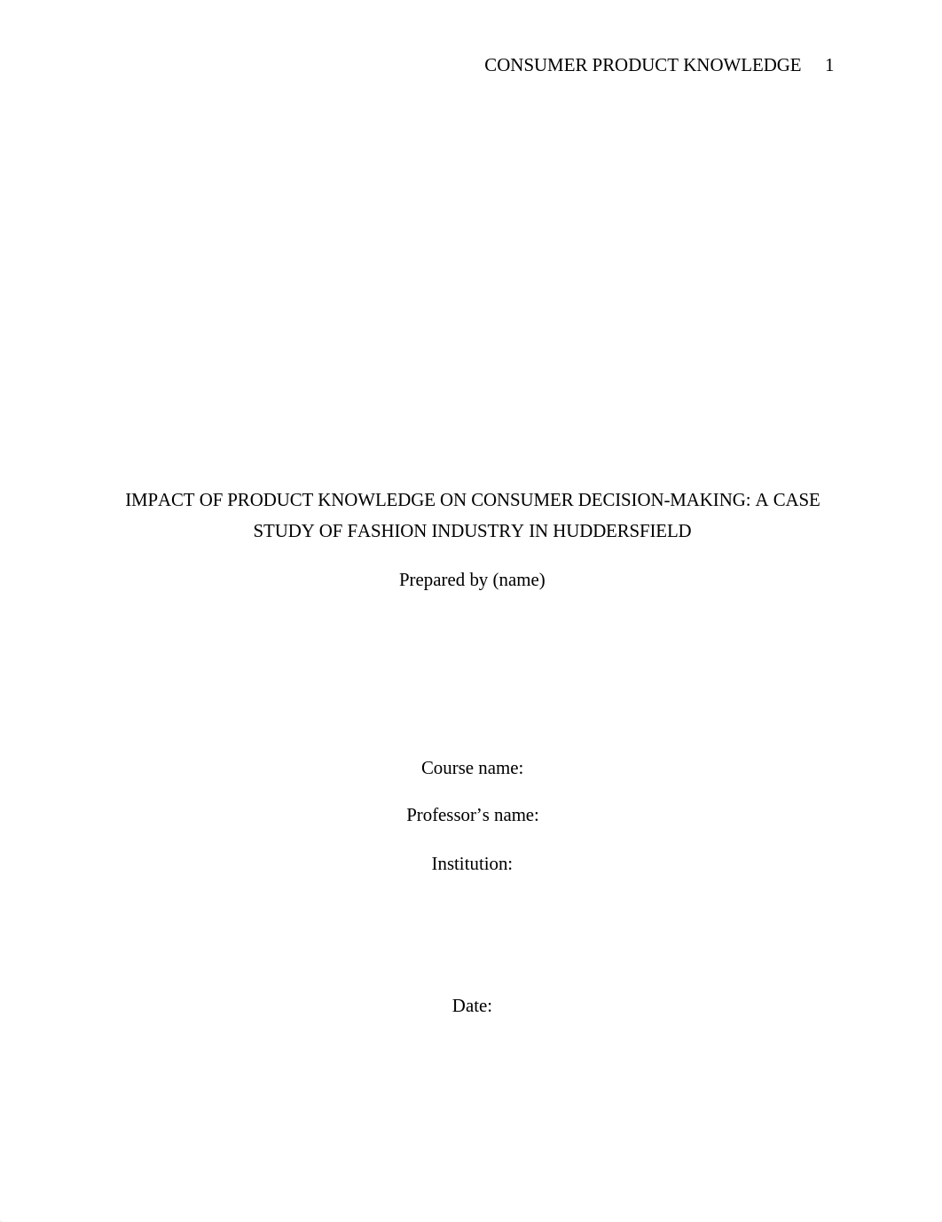 Impact of Product Knowledge on Consumer Decision.edited.docx_d01uk88c061_page1