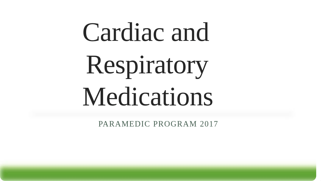 Cardiac and Respiratory Medications.pptx_d01vb3dxize_page1