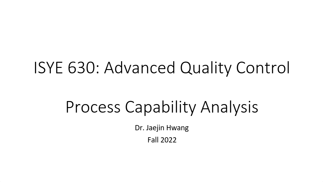 Lecture Note 5_1_Process Capability Analysis.pdf_d021je1u0xi_page1