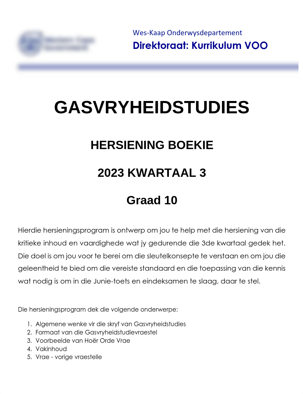 2023 GASVRYHEIDSTUDIES GRAAD 10 HERSIENINGSPAKKET KWARTAAL 3 FINAL.pdf_d02iydao5b2_page1