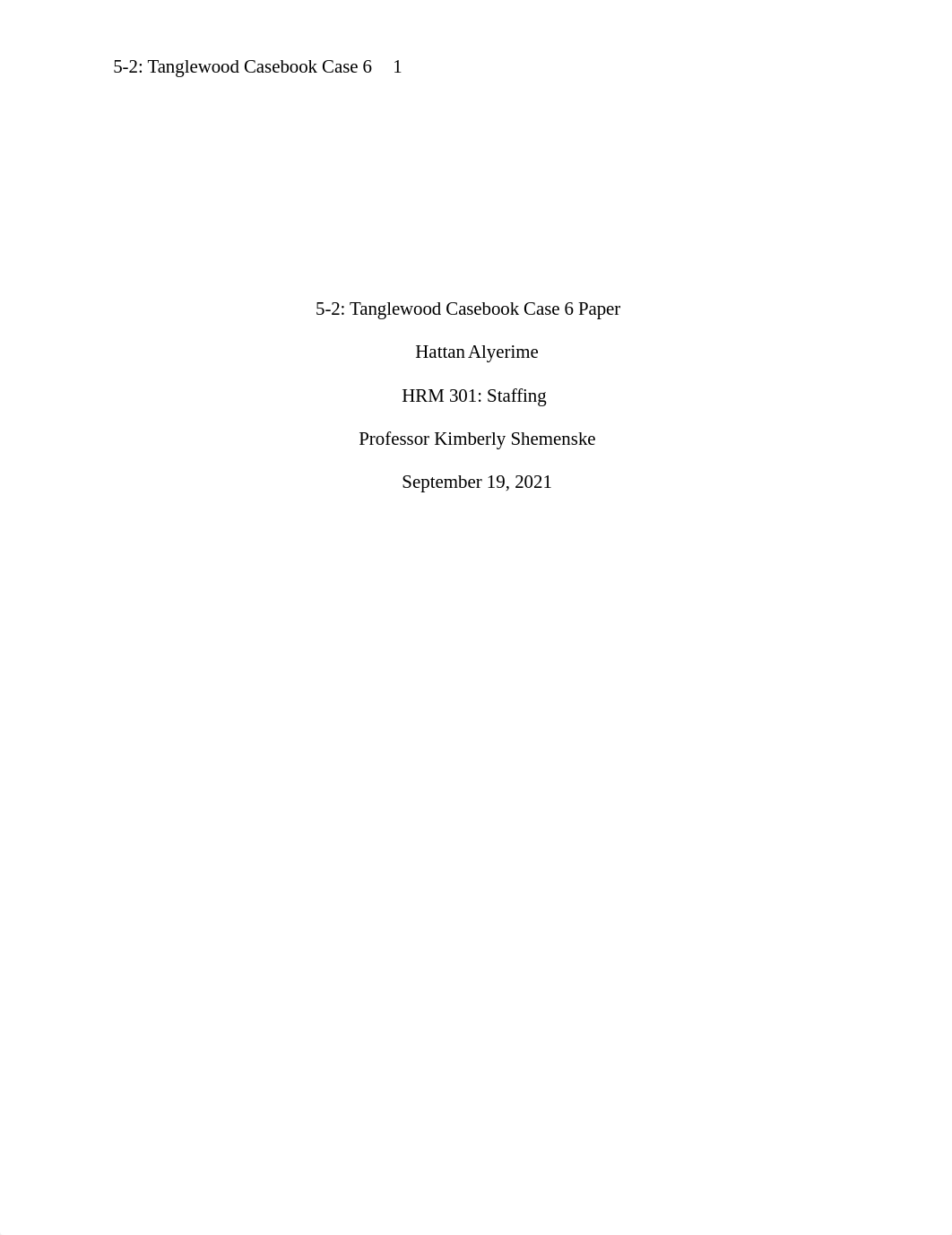 5-2- Tanglewood Casebook Case 6 Paper.docx_d02klhl9hs8_page1