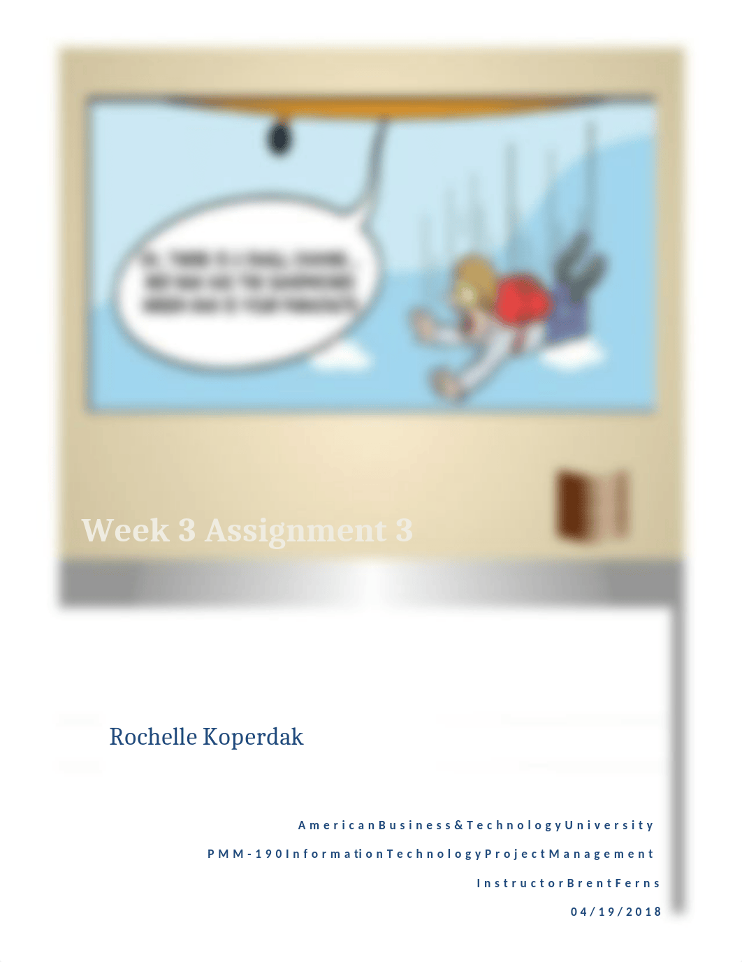 Week 3 Assignment 3 Rochelle Koperdak.docx_d036h71omam_page1