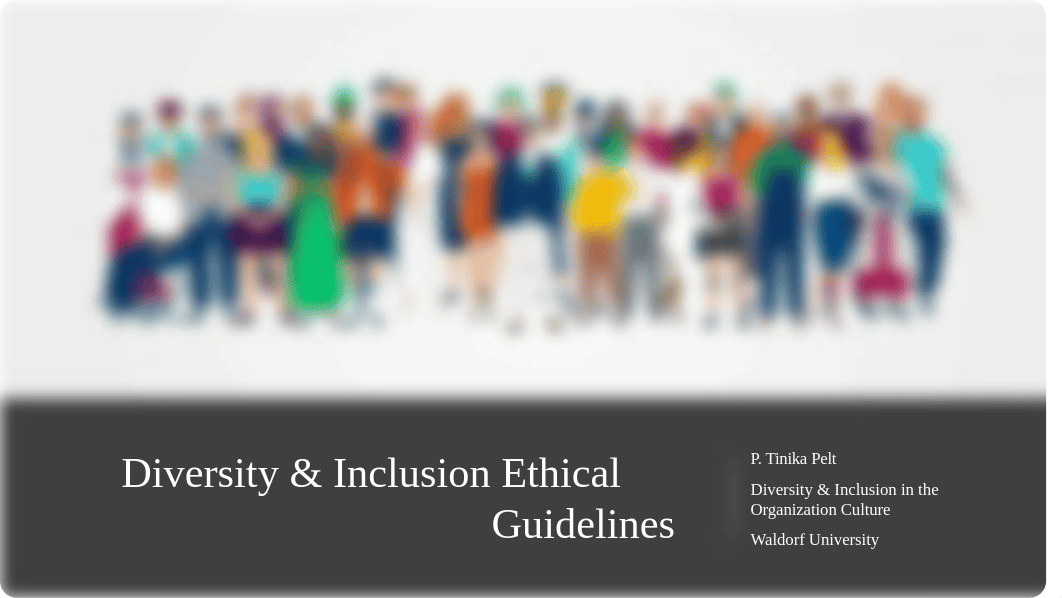 Unit IV PowerPoint Presentation - Diversity and Inclusion in the Organization Culture - 10052021.ppt_d039g805j1g_page1