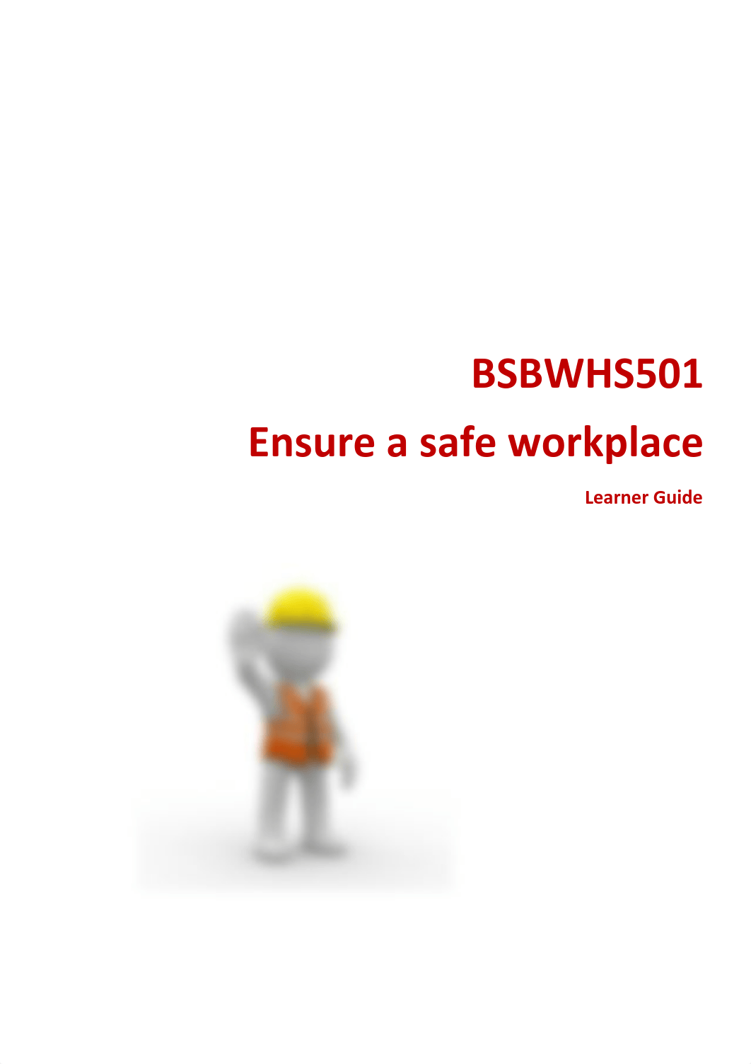 BSBWHS501 Learner Guide.pdf_d03o74ap8b6_page1