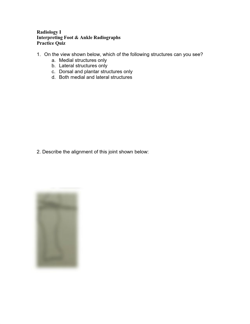 Radiology I Quiz-Interpreting Foot and Ankle Radiographs_d03pcijfek0_page1