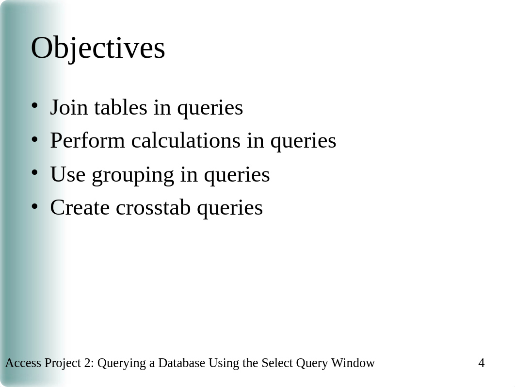 Access Project 2.ppt_d03uv01ndbq_page4