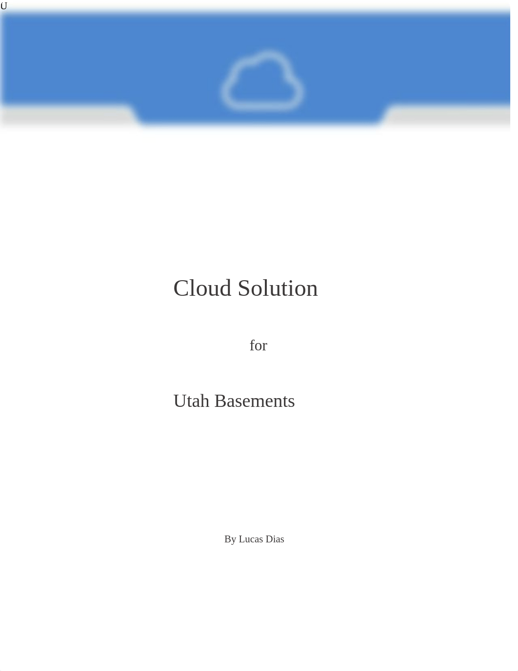 CloudSolutionProposal_IT160_Lucas Dias.docx_d04lpjc2ypa_page1