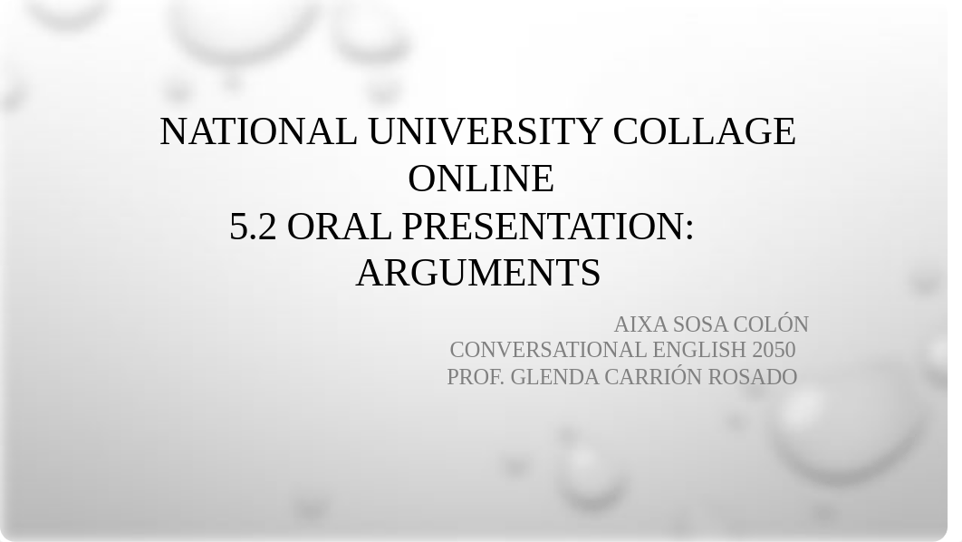 5.2 Oral Presentation Arguments.pptx_d050v3wlpt3_page1