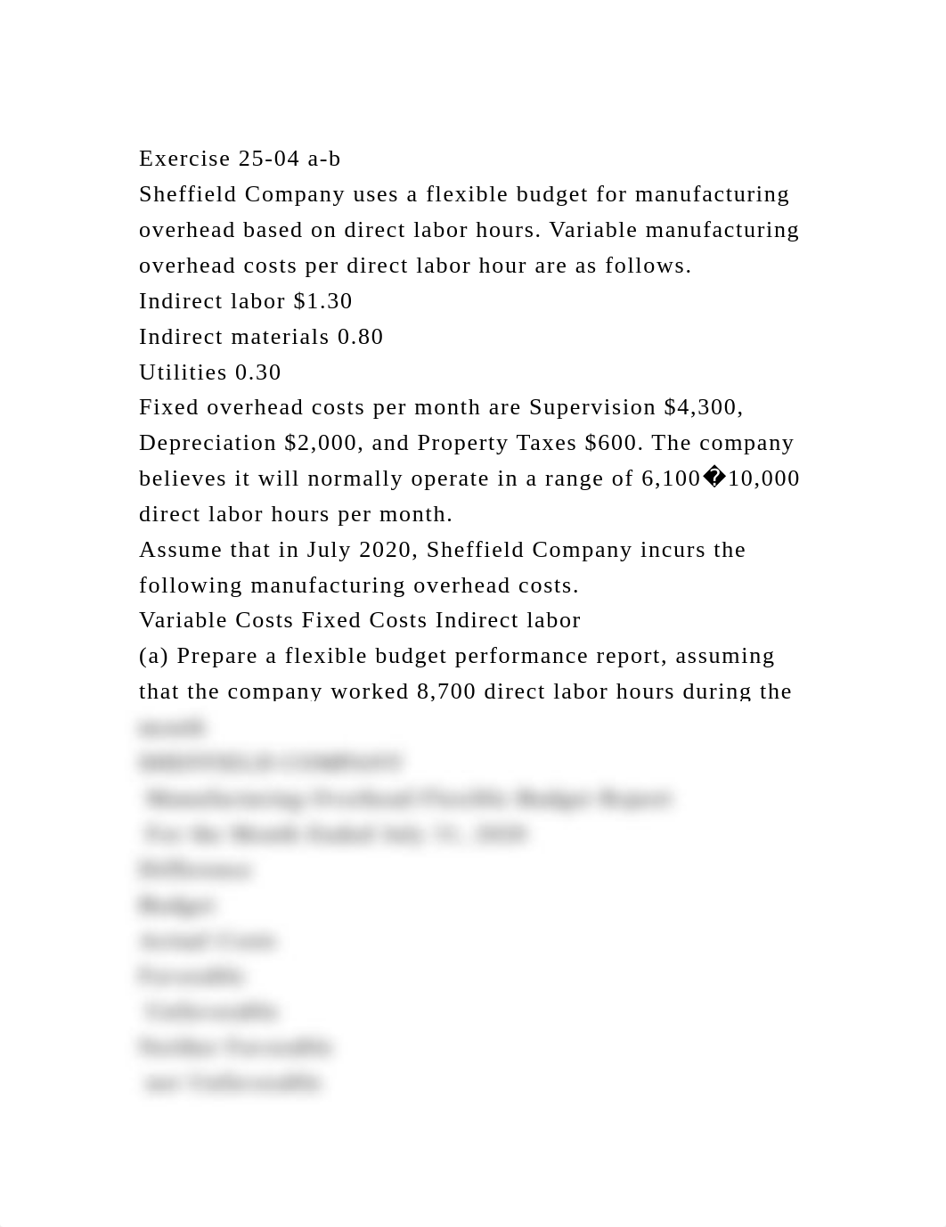 Exercise 25-04 a-bSheffield Company uses a flexible budget for man.docx_d05m5aq9jhj_page2