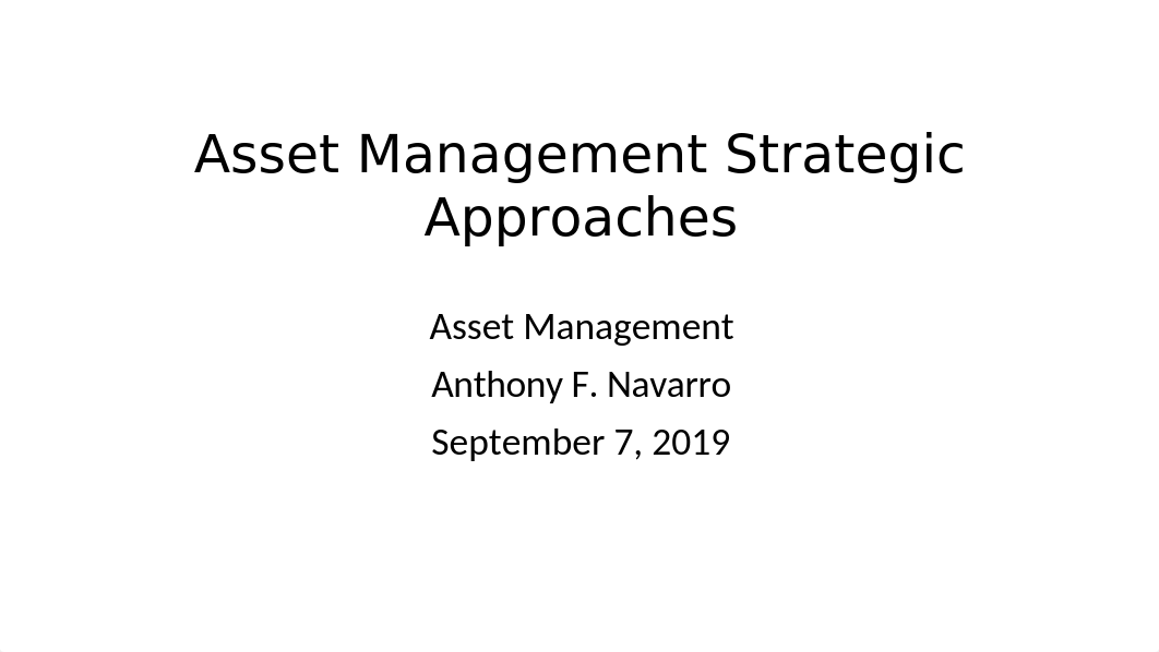 Asset Management Strategy and Approaches (1).pptx_d068c2jvuhw_page1