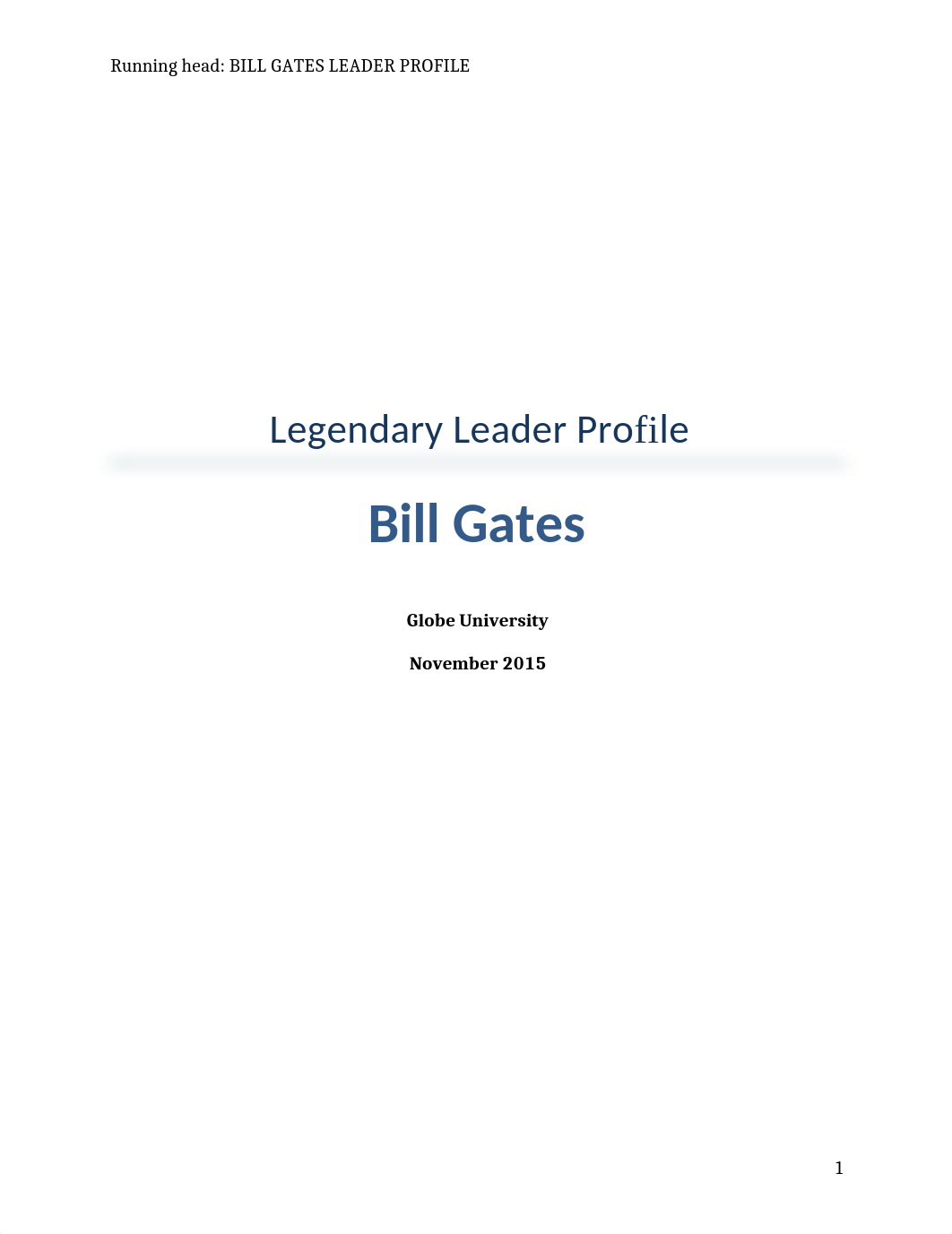 Legendary Leader Profile Bill Gates.docx_d06fsml6x1u_page1