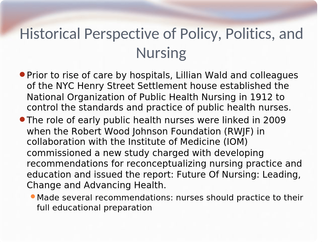 N580_Policy _ Politics in Nursing and Health Care Unit I-1.pptx_d06lx4qzihk_page5