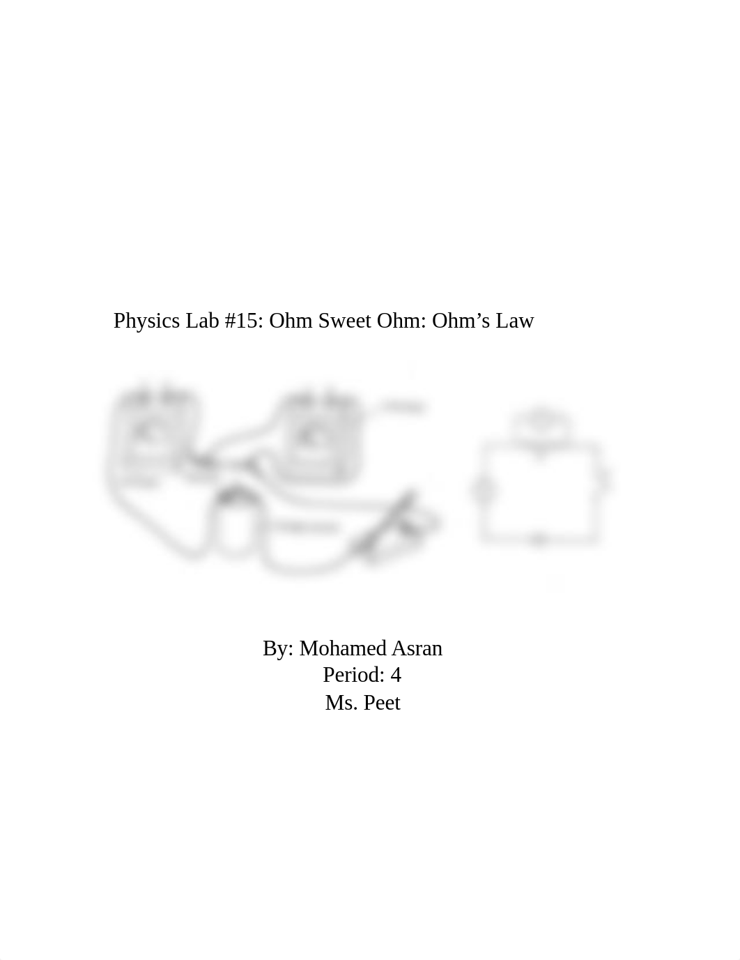 Physics Lab #15 Ohm Sweet Ohm Ohm's Law.docx_d071inh6cex_page1