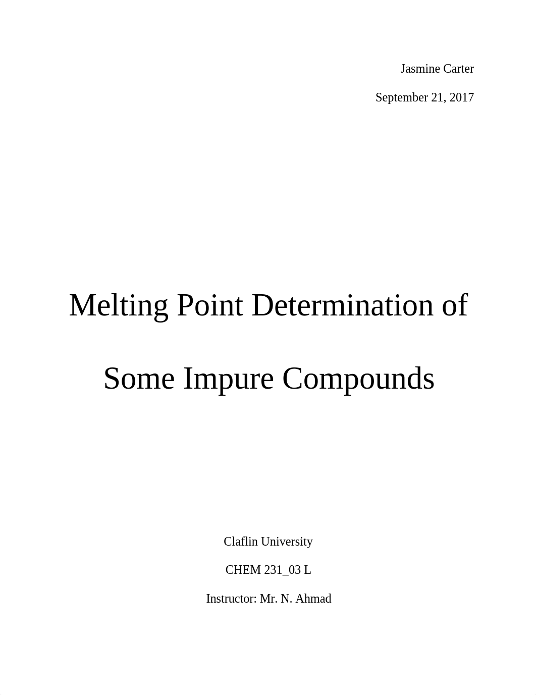 "Melting Point Determination of Some Impure Compounds" Organic Chemistry Lab Report.docx_d07cs1l1r7w_page1