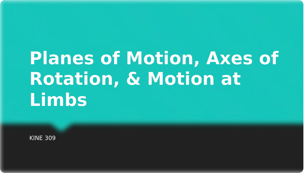 2.Planes of Motion.Axes of Rotation.Motion_student_d07q2zeeuou_page1