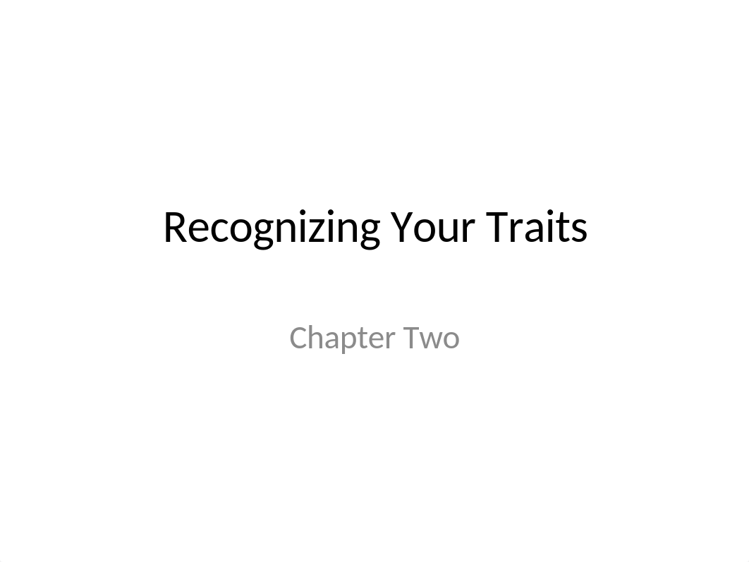 Recognizing Your Traits (2).pptx_d07x9zoh8ee_page1