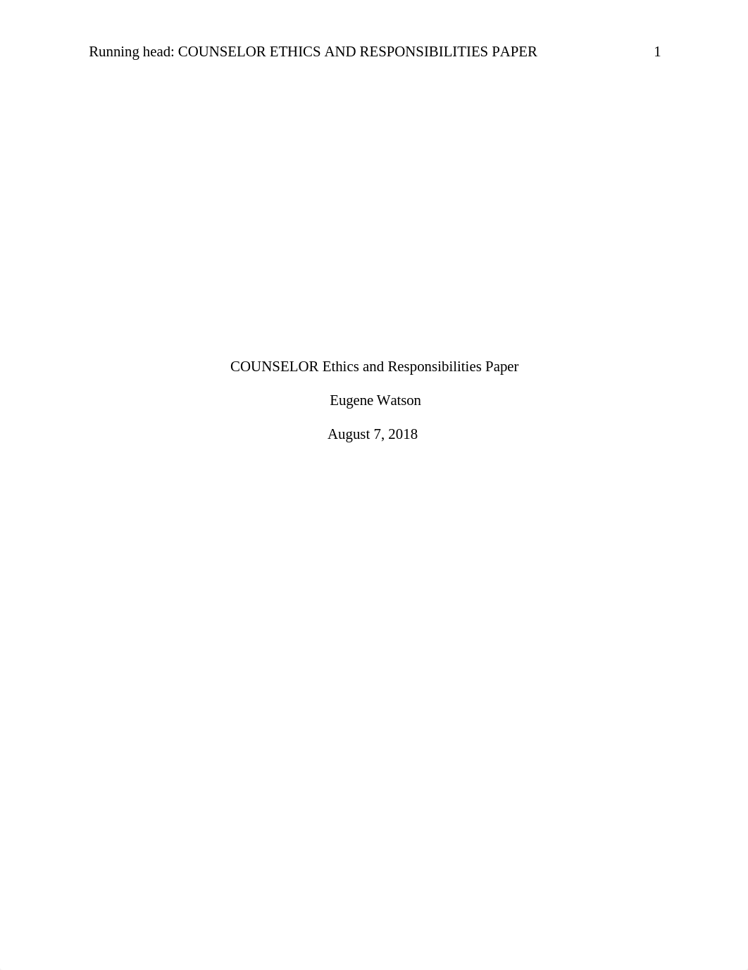 Counselor Ethicss and Responsibilities Paper.docx_d085tahlz85_page1