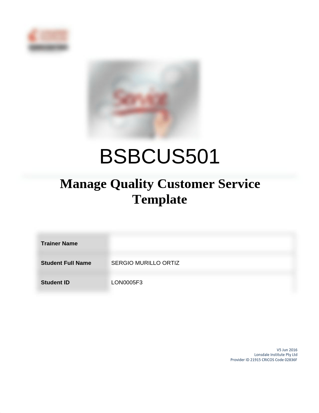 BSBCUS501 A1 - Sergio Murillo.pdf_d08dmprfpdt_page1