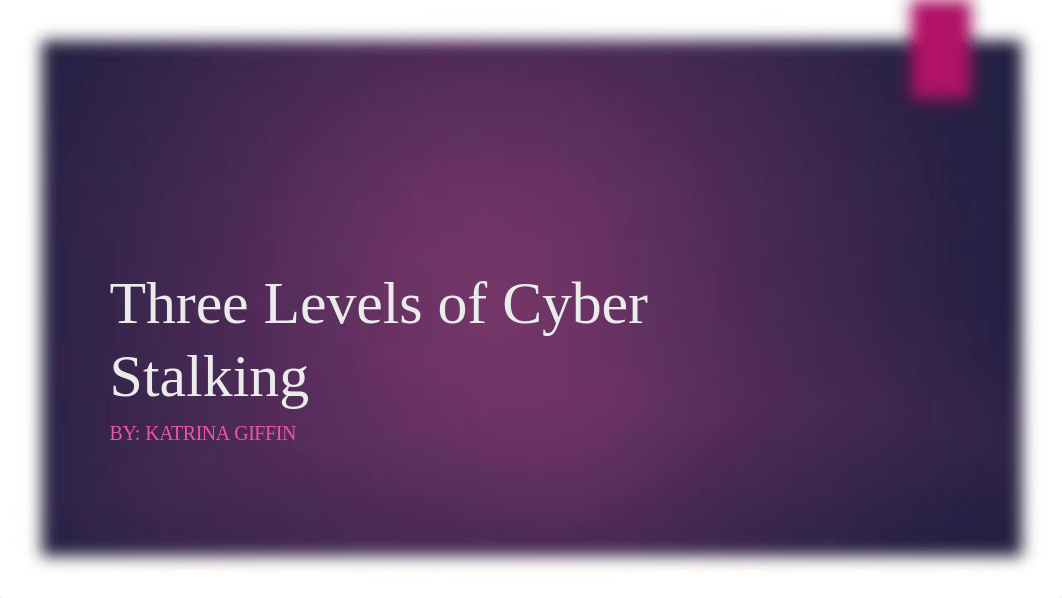 cyber stalking presentation.pptx_d08dntlj0pr_page1