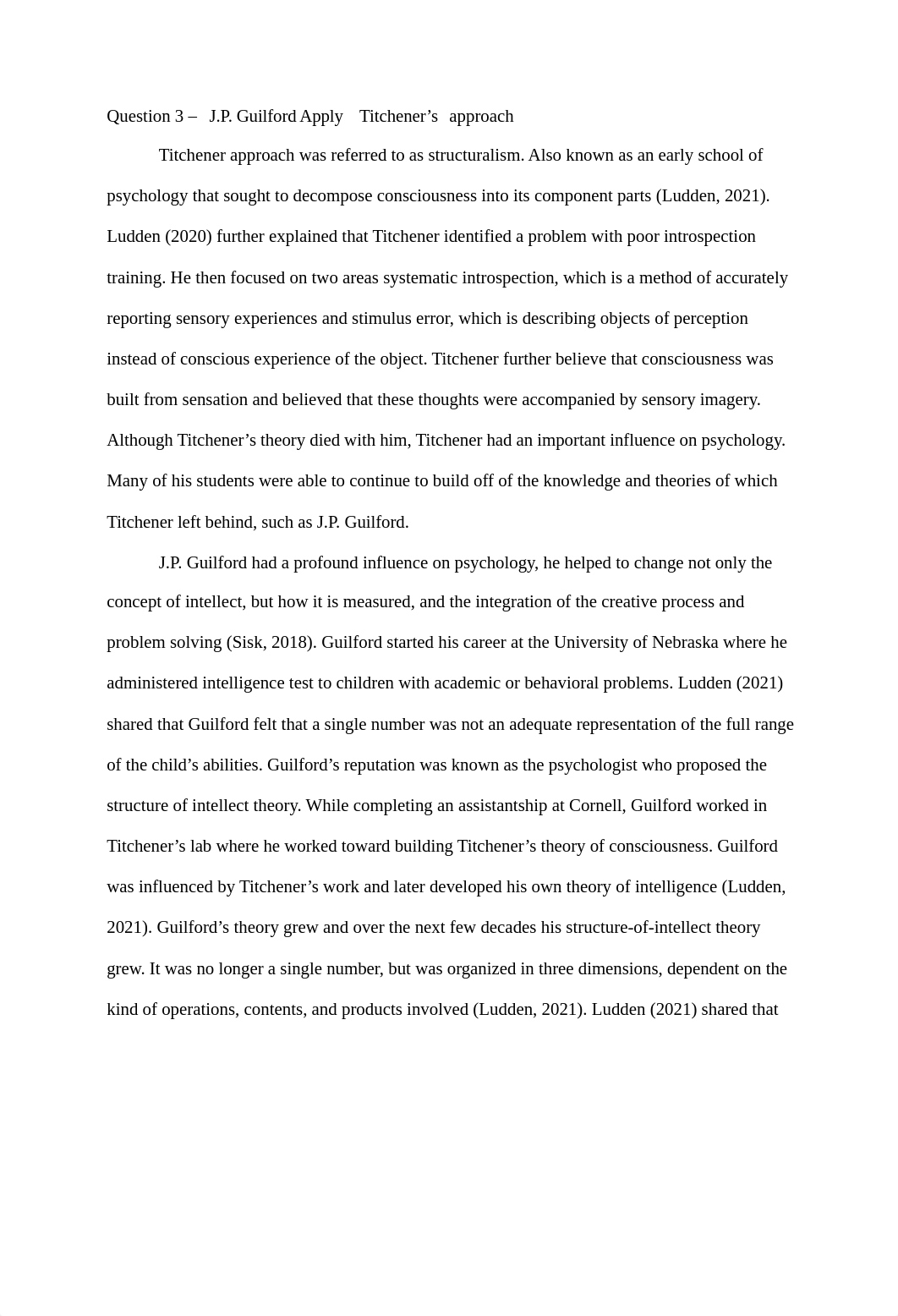 Question 3 -  J.P. Guilford Apply Titchener's approach.docx_d08v0e0bgmq_page1