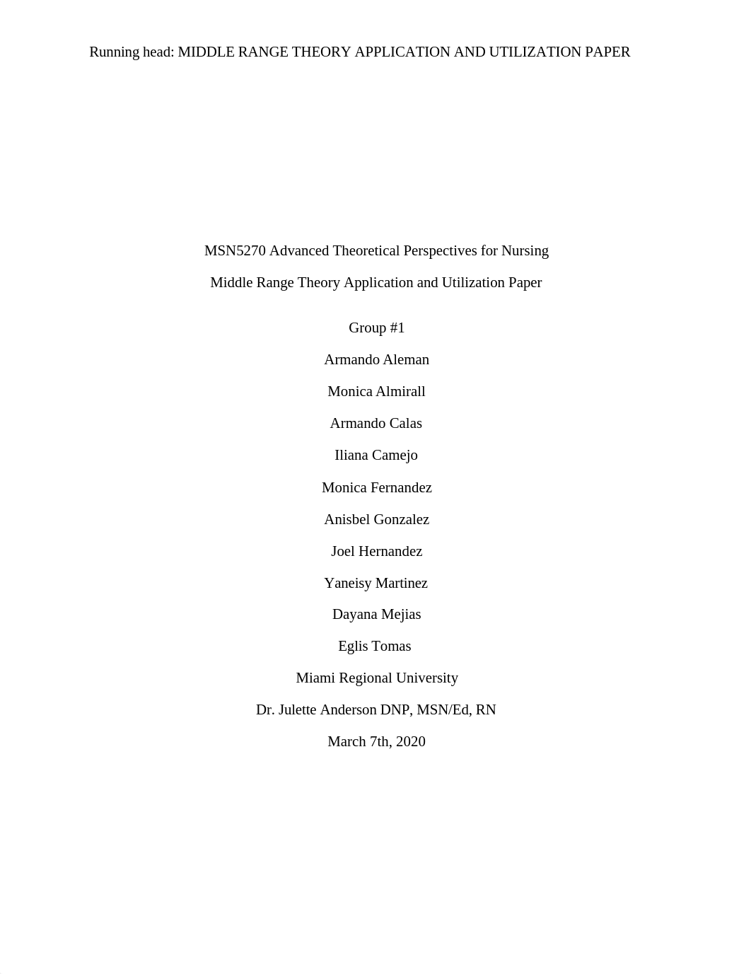 Utilization and Application Theory  Paper Group 1 Saturday 5  45 pm GRADED Final Paper.docx_d09ofba6eio_page1