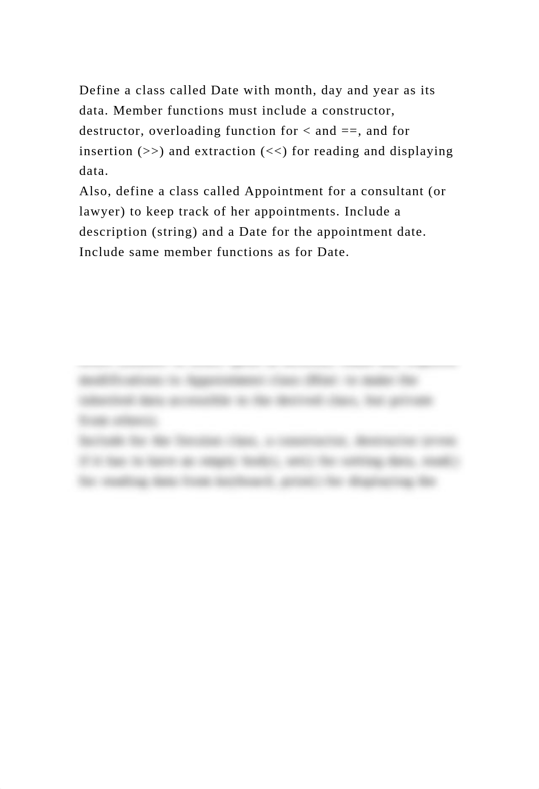 Define a class called Date with month, day and year as its data. Mem.docx_d0au9l0fksy_page2