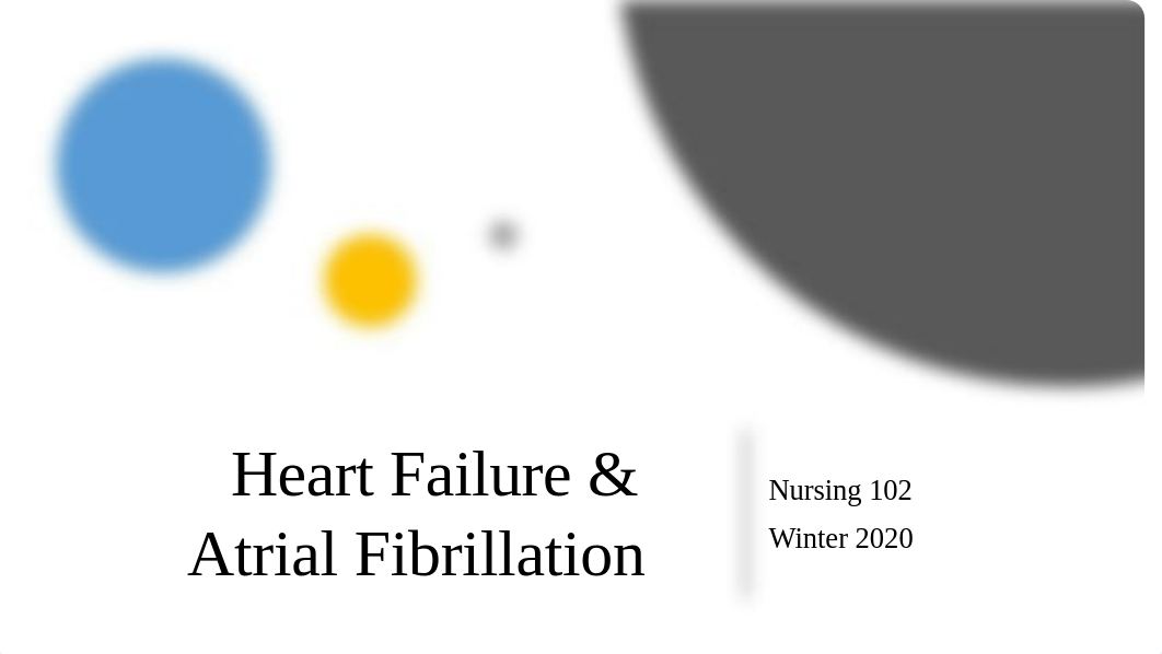 Heart Failure & Atrial Fibrillation.N102.2020.pptx_d0b4avomzki_page1