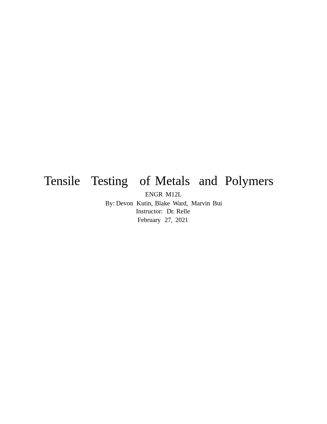 Lab 3 - Formal Report on Tensile Testing - Marvin Bui.pdf_d0btyu28ky2_page1