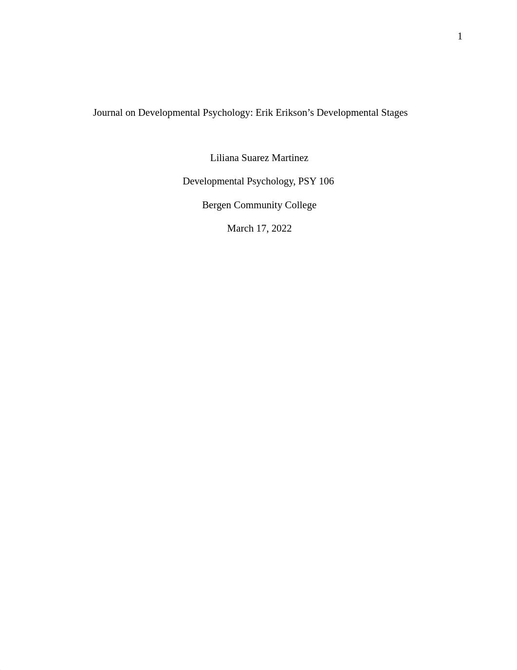 Journal 1_Developmental Psychology_ Erick Erikson's Developmental Stages.docx_d0c7imnjew0_page1