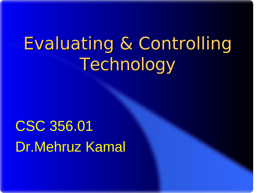 Chapter 7 - Evaluating and Controlling Technology.ppt_d0cefubqfut_page1