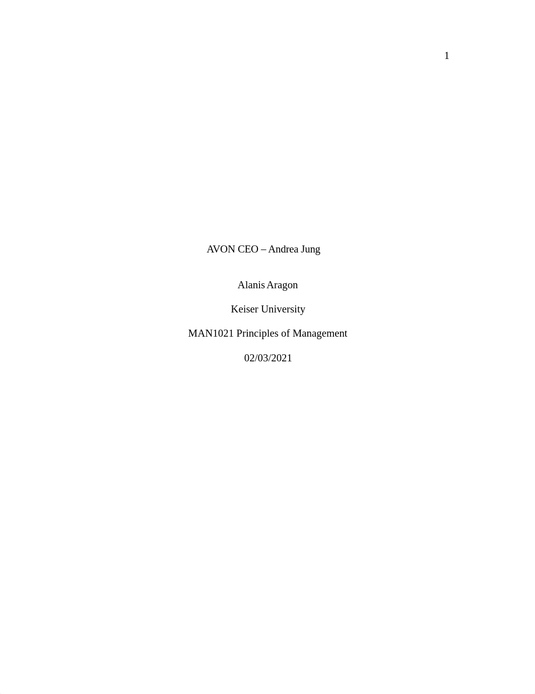 MAN1021_APA 7th ed.Alanis-Aragon for Week 4 CEO Paper.docx_d0cpy86gmvo_page1