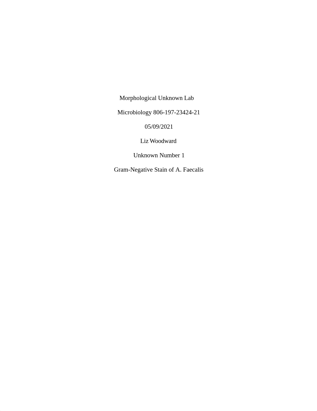 Microbiology Bacterial Unknown Lab Report.pdf_d0d49xxy2ea_page1