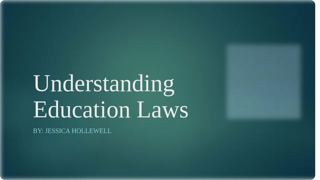 EL5753UnderstandingEducationLaws.pptx_d0d9fiw08j6_page1