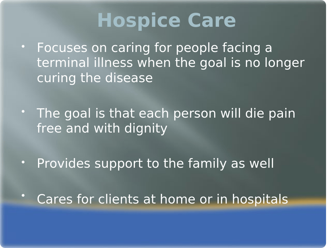 Chapter 34 - Home Health and Hospice.pptx_d0ebn0nq1um_page4