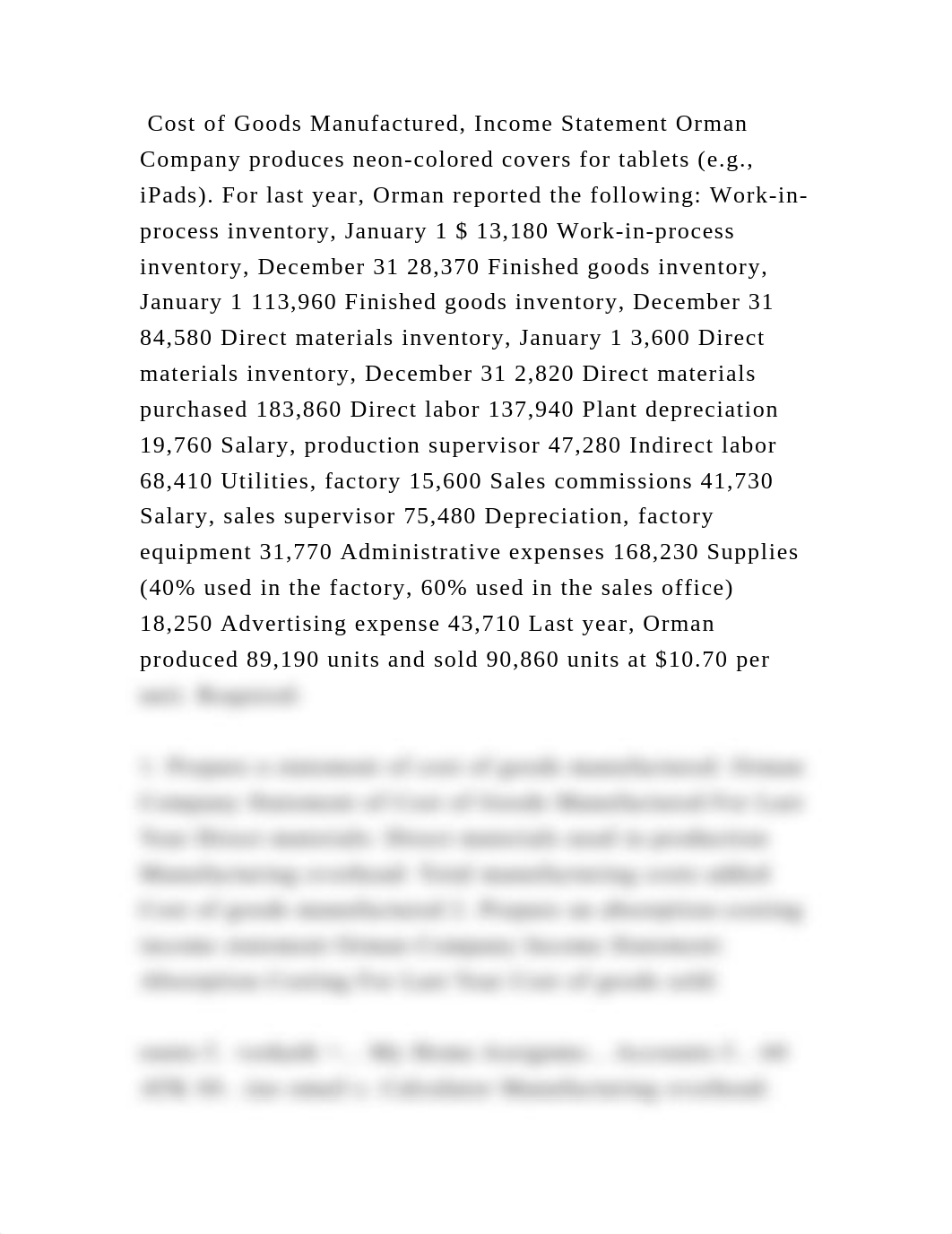 Cost of Goods Manufactured, Income Statement Orman Company produces n.docx_d0egudacim5_page2