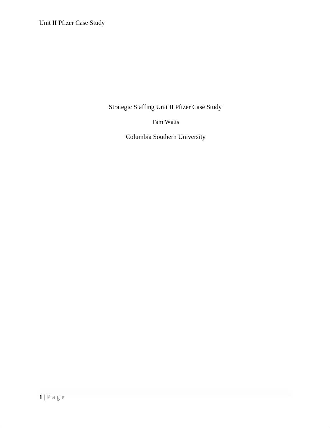 Strategic Staffing Unit II Pfizer Case Study.docx_d0eh02dw010_page1