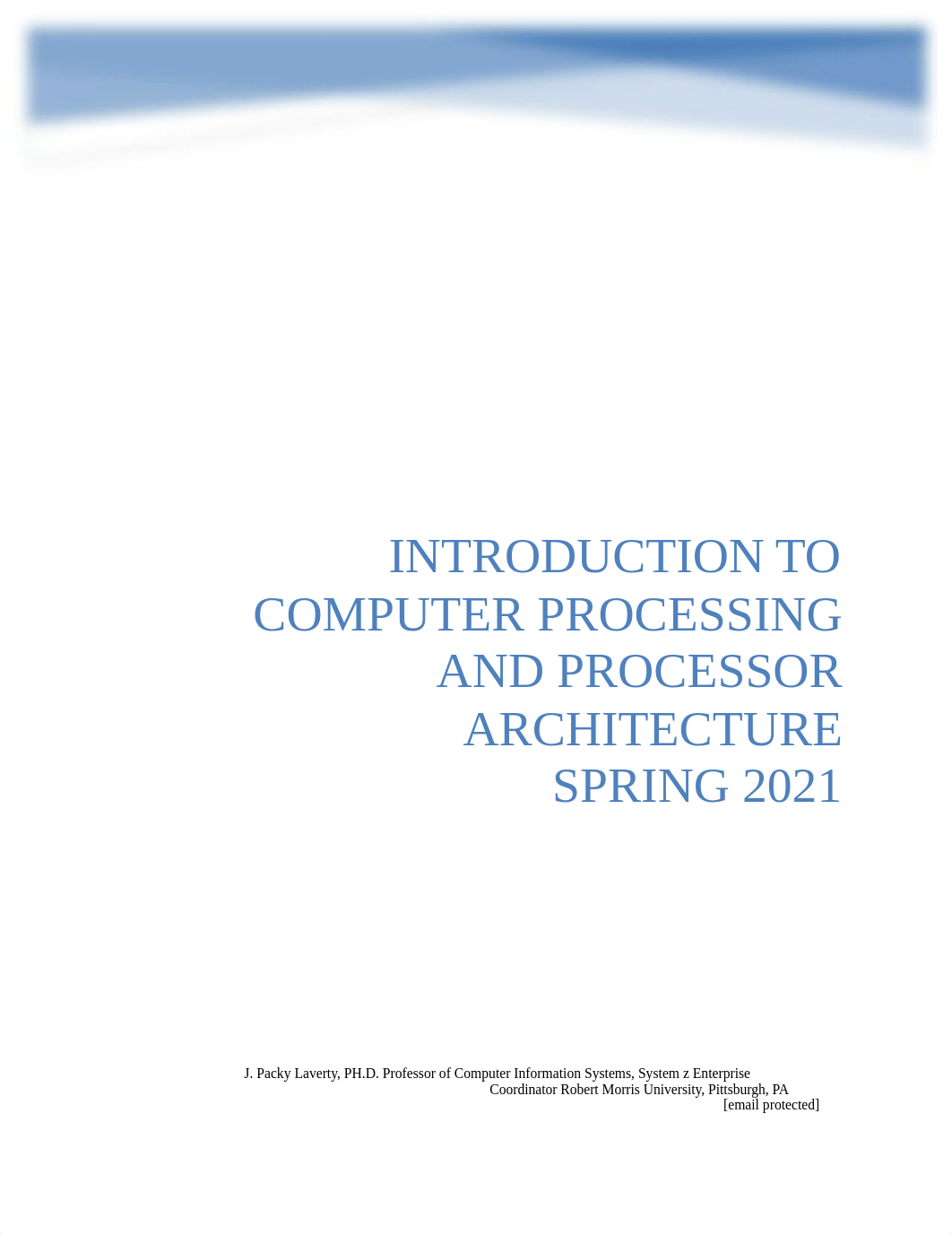 Introduction to Computer Processsing and Processor Architectures (Spring 2021)(2).docx_d0eisfrgucv_page1