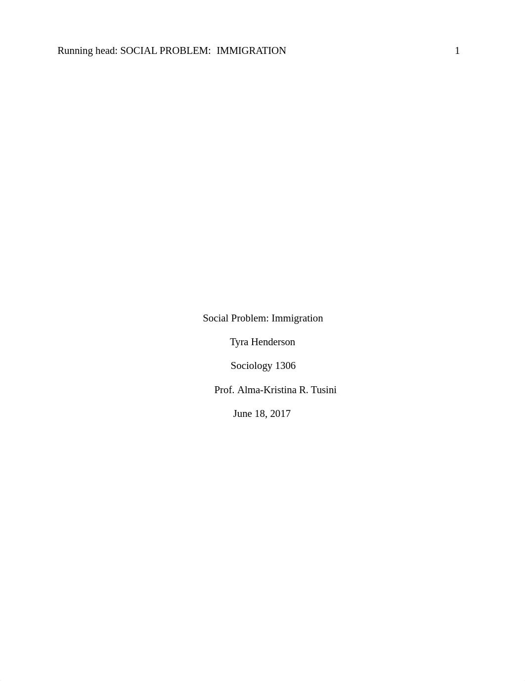 Week 2 Social Problem Immigration -Tyra Henderson.edited-Rev 2.docx_d0gq6hybm38_page1