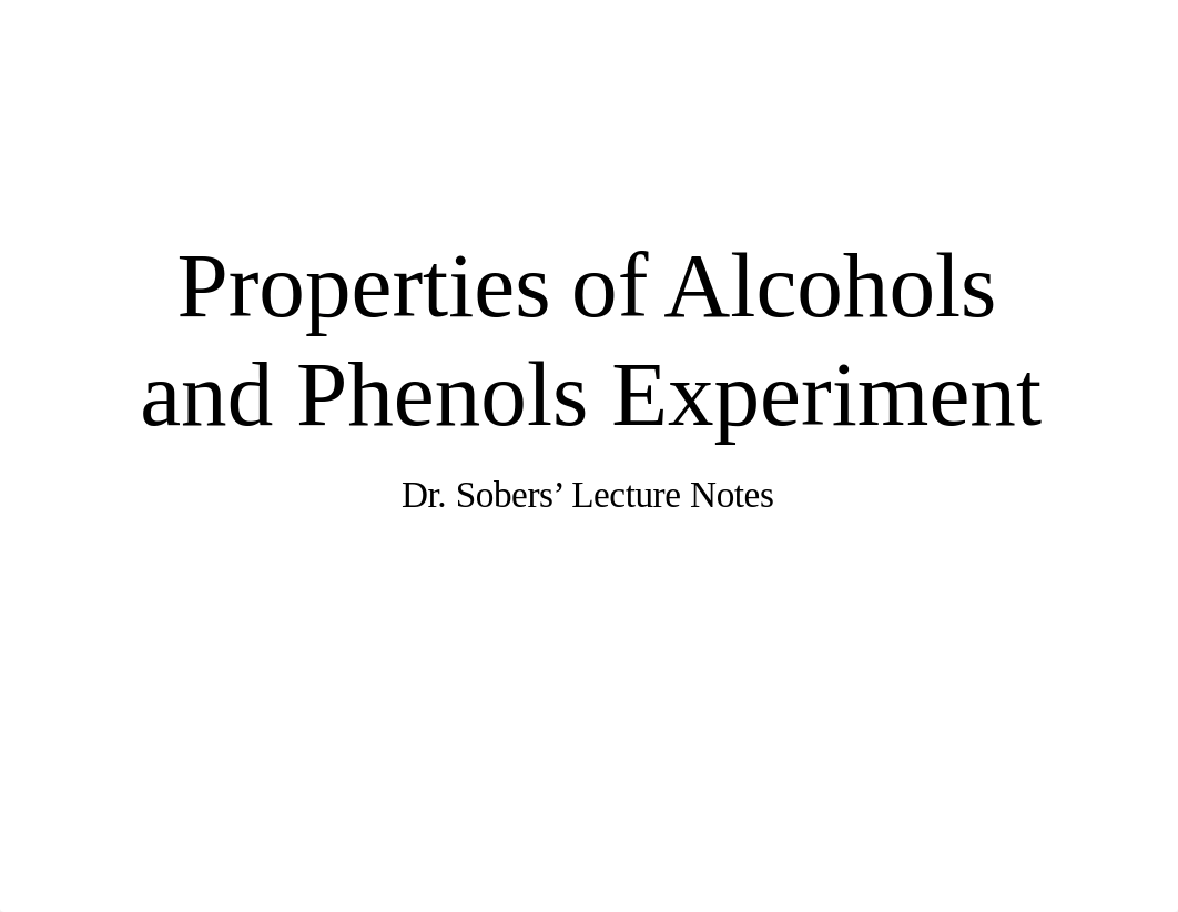 2019_08 Alcohols and Phenols Pre-lab Talk.pdf_d0gqzsllhad_page1