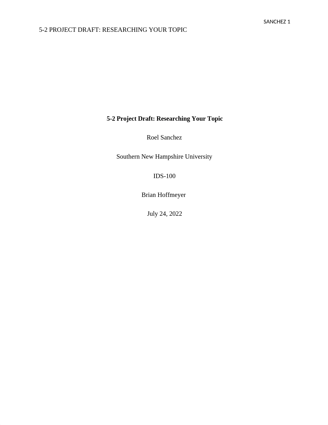 Roel Sanchez 5-2 Project Draft Researching Your Topic.docx_d0gu4g68k0g_page1