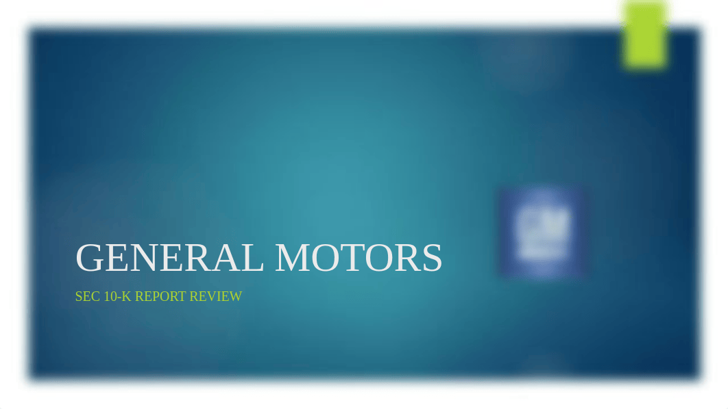 GENERAL MOTORS.SEC10K draft.pptx_d0h9bsbsceq_page1