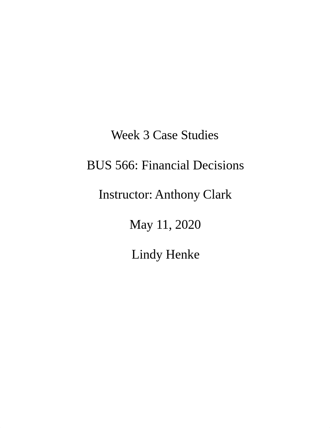 BUS566 Week 3 Case Study.docx_d0hpyr62ixo_page1